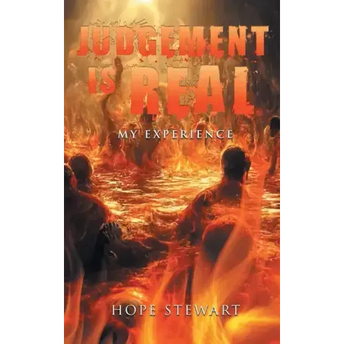 Judgement Is Real: My Experience