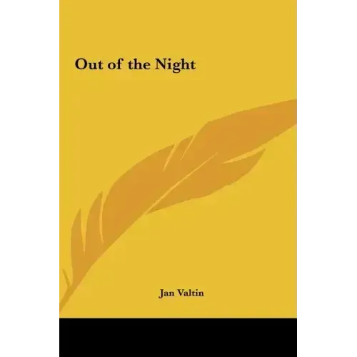 Out of the Night