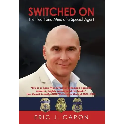 Switched On: The Heart and Mind of a Special Agent