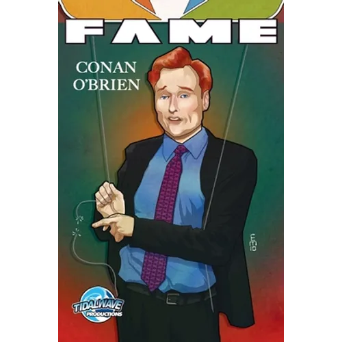 Fame: Conan O'Brien