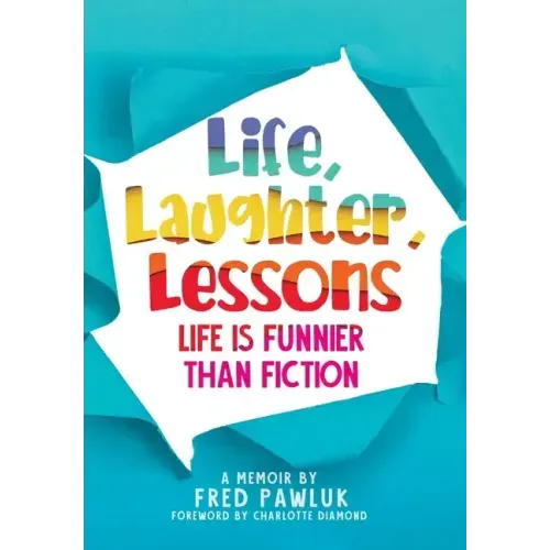 Life, Laughter, Lessons