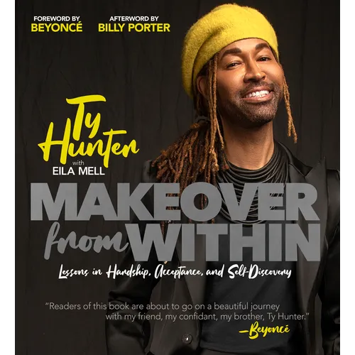 Makeover from Within: Lessons in Hardship, Acceptance, and Self-Discovery