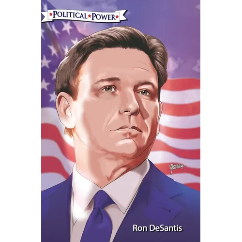 Political Power: Ron DeSantis - Hardcover
