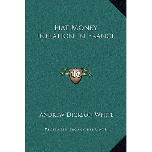Fiat Money Inflation In France - Hardcover