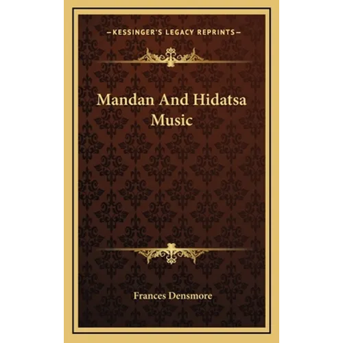 Mandan And Hidatsa Music
