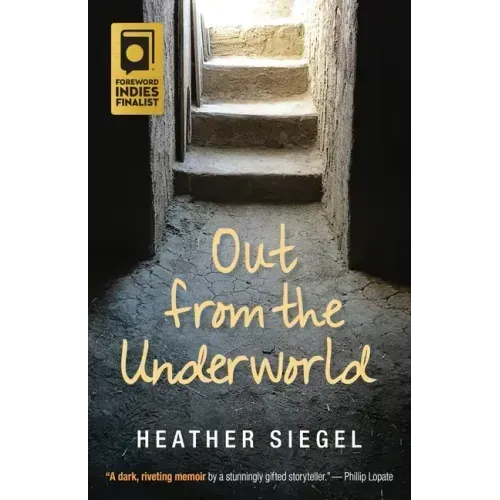 Out From the Underworld