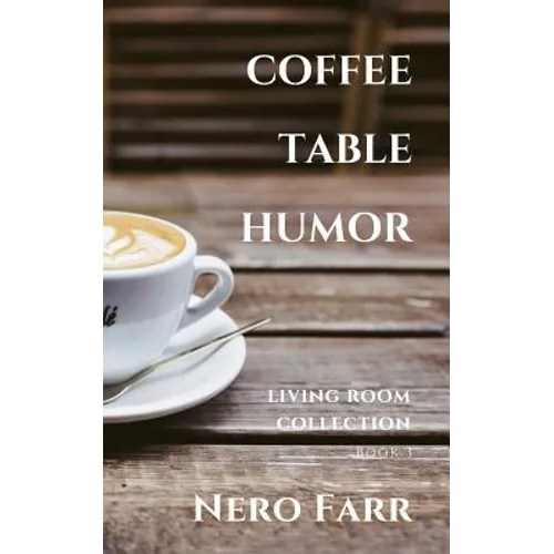 Coffee Table Humor: Book 3