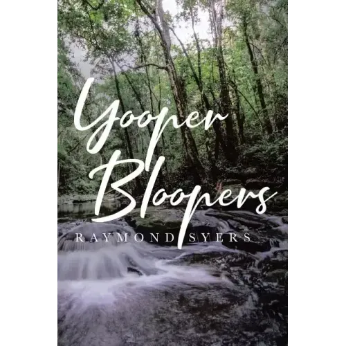 Yooper Bloopers