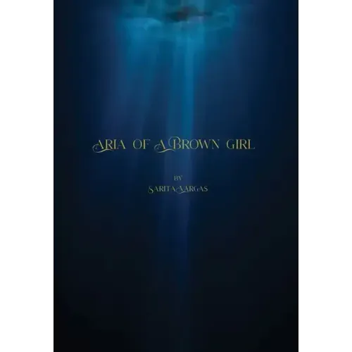 Aria of a Brown Girl