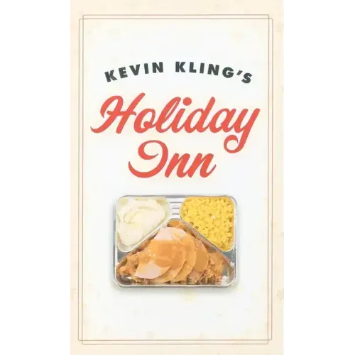 Kevin Kling's Holiday Inn
