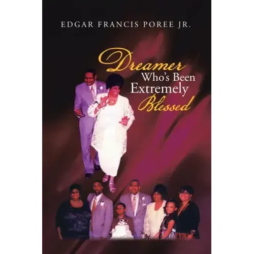 Dreamer Who's Been Extremely Blessed