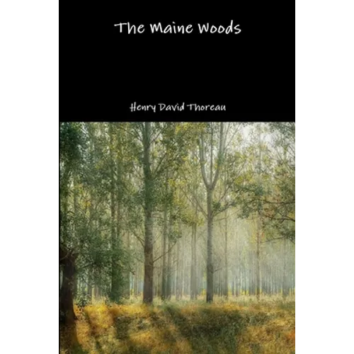The Maine Woods