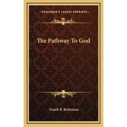 The Pathway To God