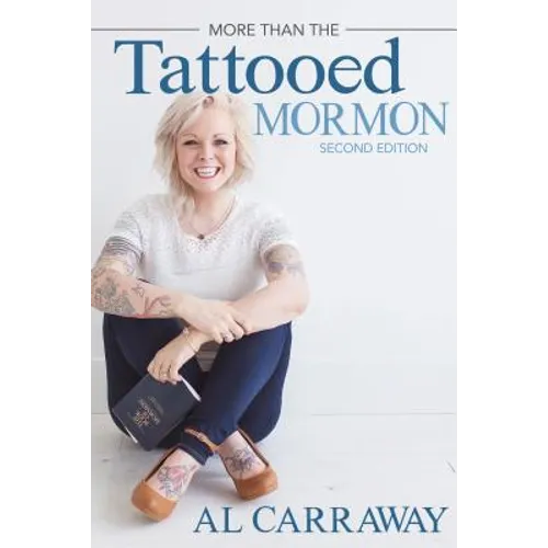 More Than the Tattooed Mormon (2nd)