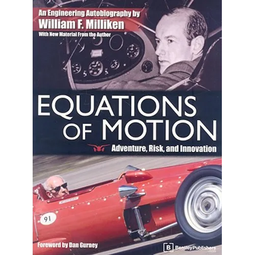 Equations of Motion: Adventure, Risk and Innovation