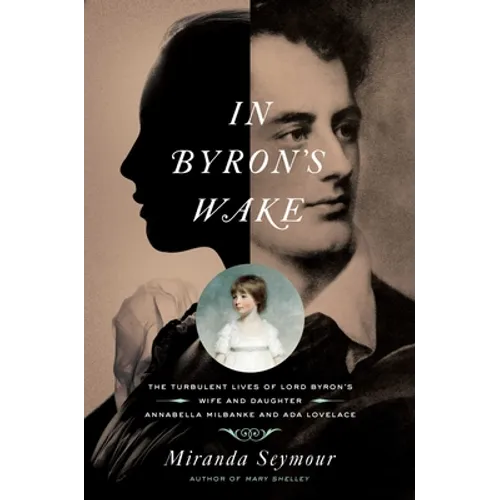 In Byron's Wake