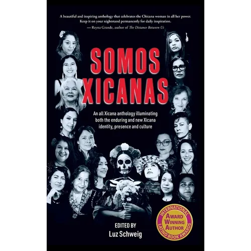 Somos Xicanas - Hardcover
