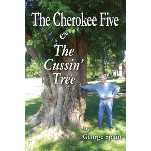 The Cherokee Five & The Cussin' Tree