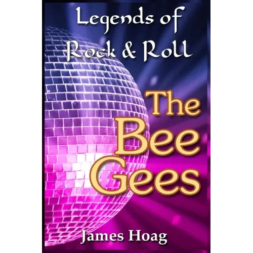 Legends of Rock & Roll - The Bee Gees