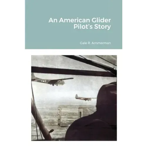 An American Glider Pilot's Story