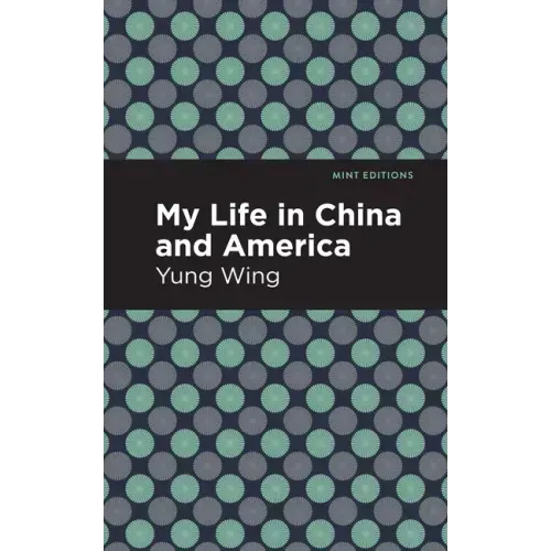 My Life in China and America