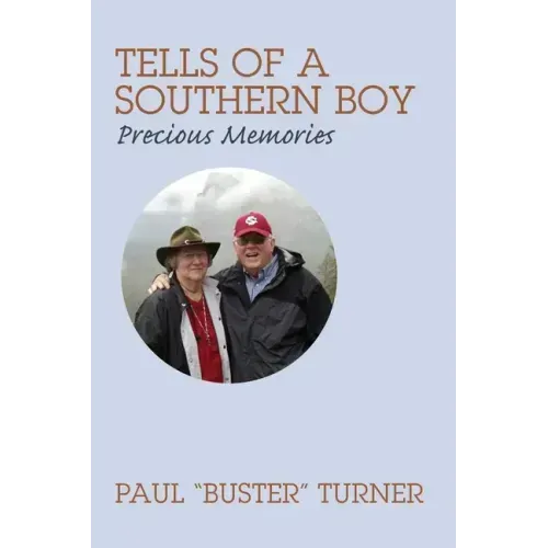 Tells of a Southern Boy: Precious Memories