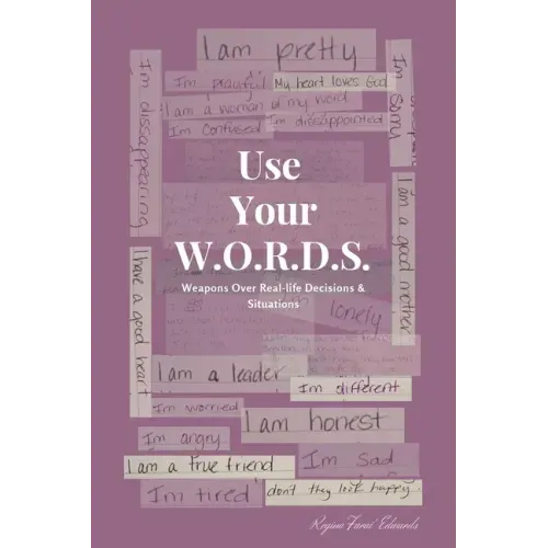 Use Your W.O.R.D.S.: Weapons Over Real-life Decisions and Situations