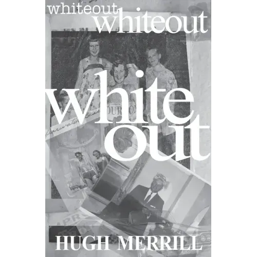Whiteout: recollections on a family of privilege