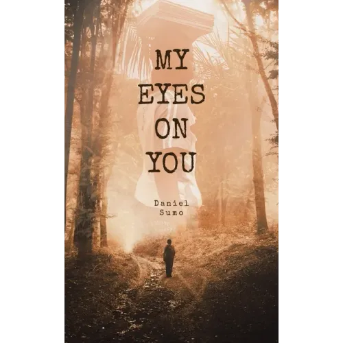 My Eyes on You