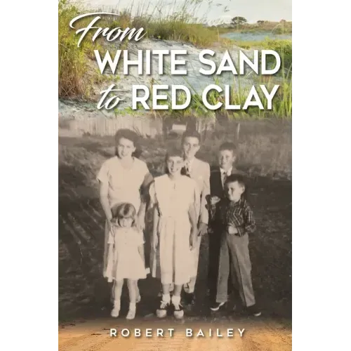 From White Sand to Red Clay