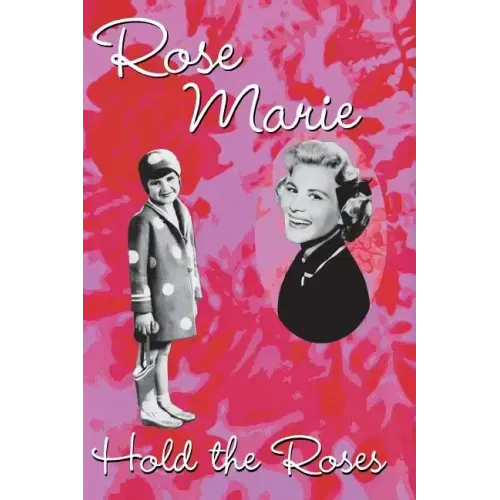 Hold the Roses