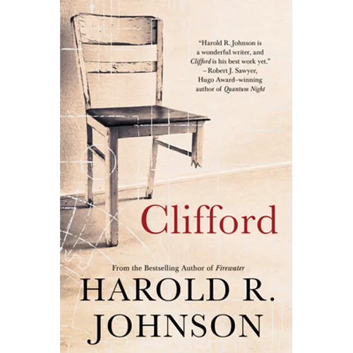 Clifford: A Memoir, a Fiction, a Fantasy, a Thought Experiment