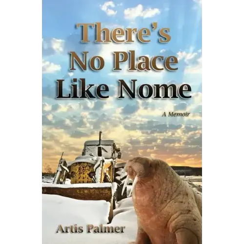 There's No Place Like Nome