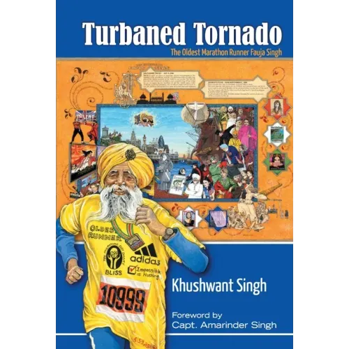 Turbaned Tornado: The Oldest Marathon Runner Fauja Singh