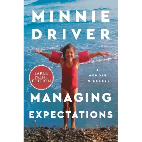 Managing Expectations: A Memoir in Essays