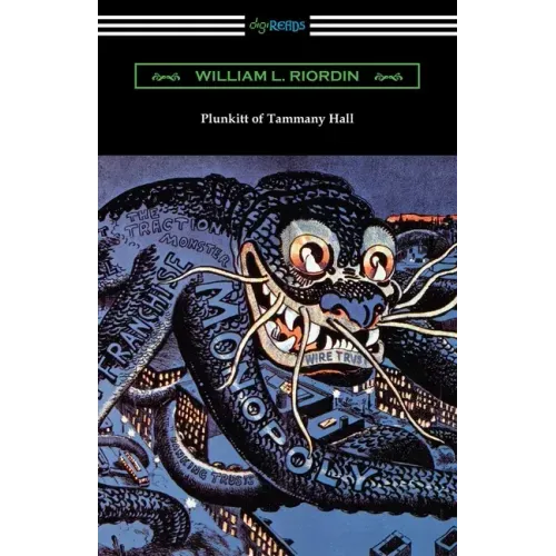 Plunkitt of Tammany Hall
