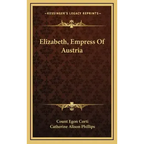 Elizabeth, Empress Of Austria