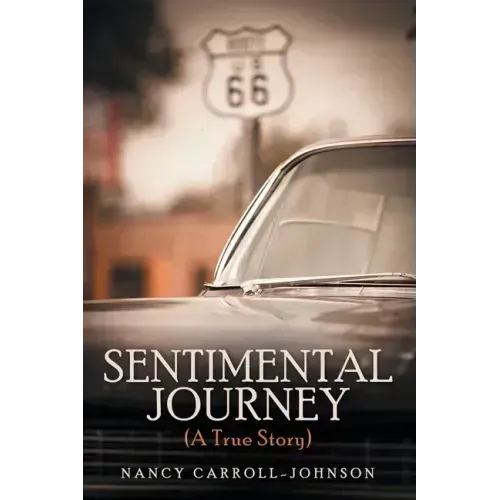 Sentimental Journey (A True Story)