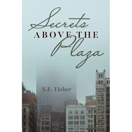 Secrets Above The Plaza