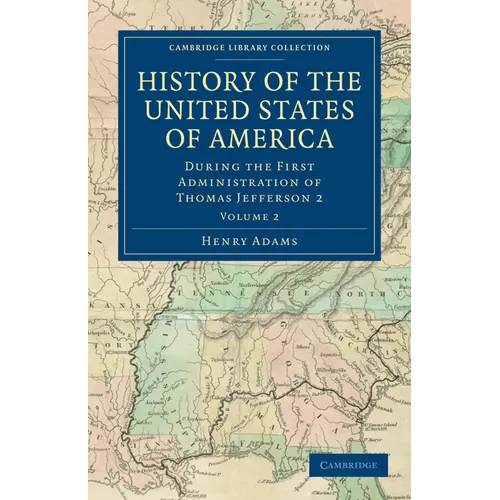 History of the United States of America - Volume 2 - Paperback