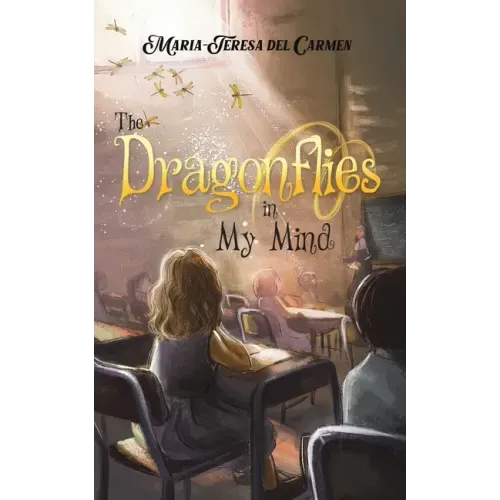The Dragonflies in My Mind