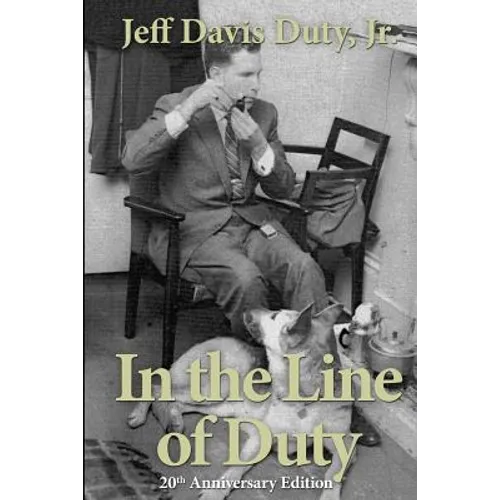 In the Line of Duty