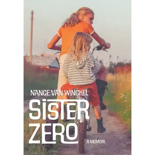 Sister Zero: A Memoir