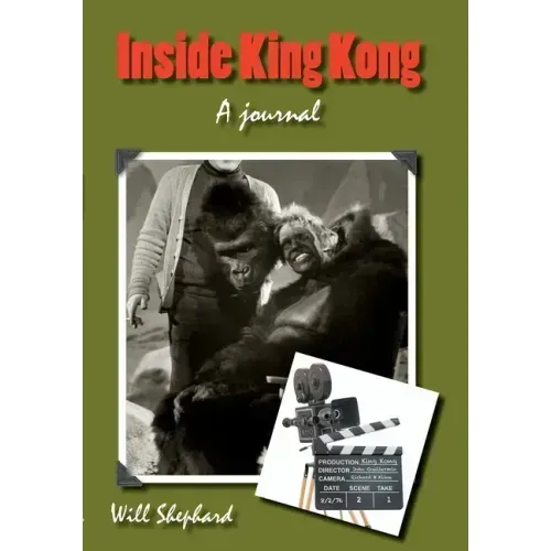 Inside King Kong: A Journal