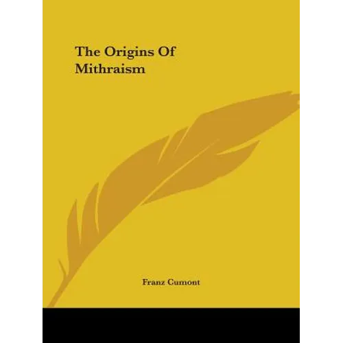 The Origins Of Mithraism