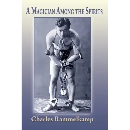 A Magician Among the Spirits
