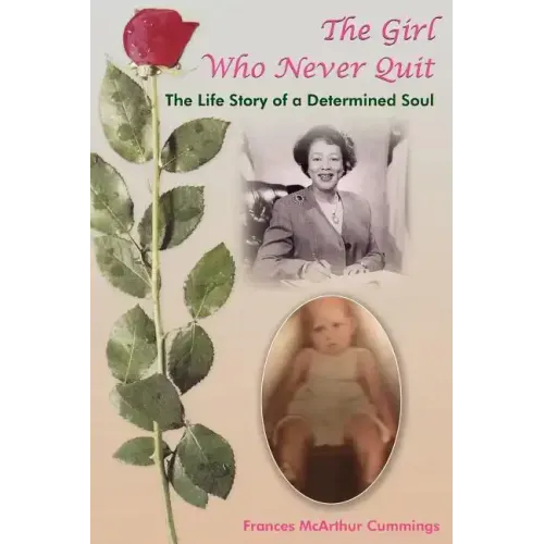 The Girl Who Never Quit