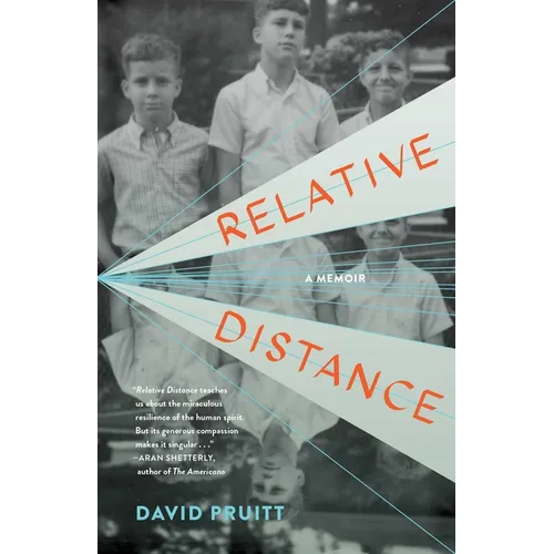 Relative Distance: A Memoir