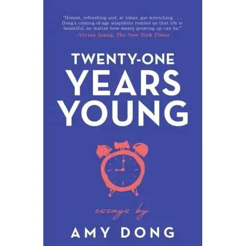Twenty-One Years Young: Essays