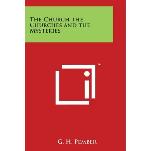 The Church the Churches and the Mysteries